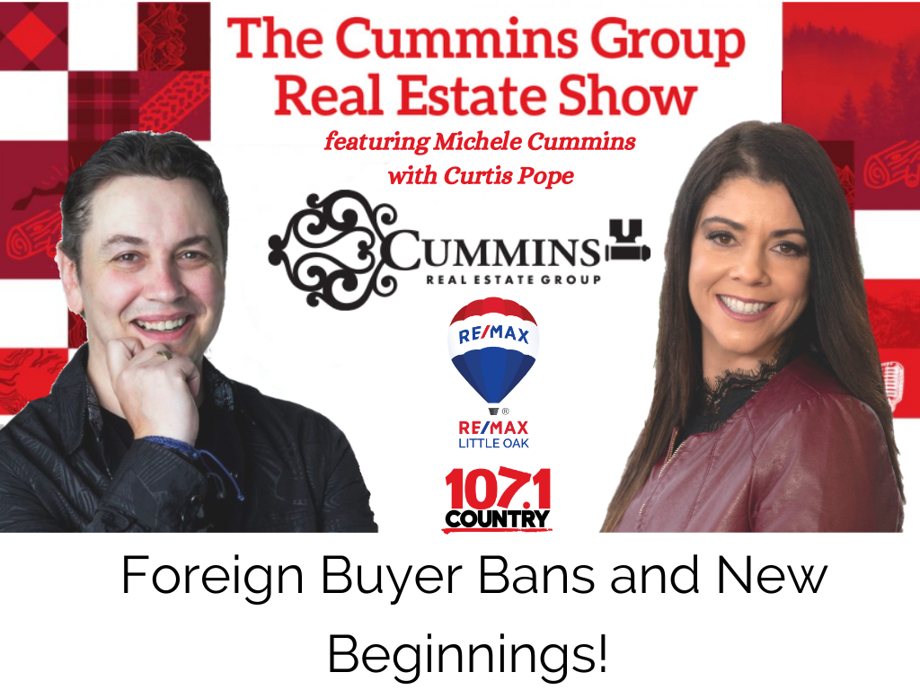 Foreign Buyer Bans and New Beginnings!